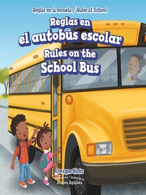 cover image of Reglas en el autobús escolar / Rules on the School Bus